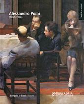 Alessandro Pomi (1890-1976). Ediz. illustrata