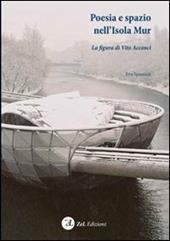 Poesia e spazio nell'isola Acconci. La figura di Vito Acconci