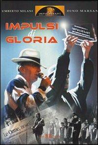 Impulsi di gloria - Dino Marsan, Umberto Milani - Libro Este Edition 2010, Faber | Libraccio.it