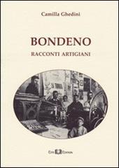 Bondeno. Racconti artigiani