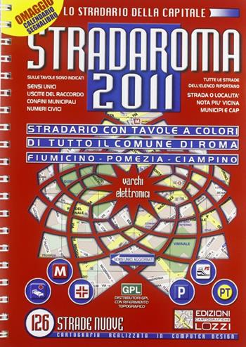 Stradaroma  - Libro Edizioni Cartografiche Lozzi 2015 | Libraccio.it