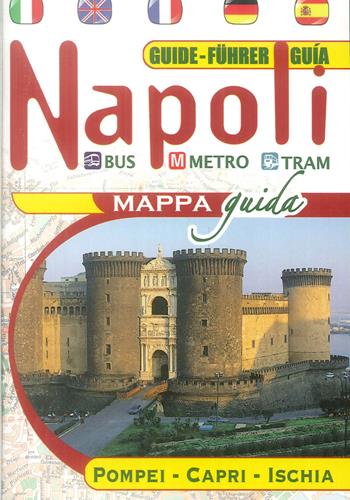Napoli souvenir. Pompei. Capri. Ischia. Pianta  - Libro Edizioni Cartografiche Lozzi 2009 | Libraccio.it