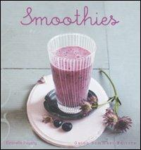 Smoothies - Estérelle Payany - Libro Guido Tommasi Editore-Datanova 2011, Variazioni Golose | Libraccio.it