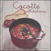 Cocotte all'italiana - Barbara Torresan - Libro Guido Tommasi Editore-Datanova 2011, Variazioni Golose | Libraccio.it