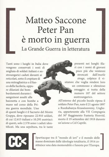 Peter Pan è morto in guerra. La grande guerra in letteratura - Matteo Saccone - Libro CartaCanta 2016, Scripta manent | Libraccio.it