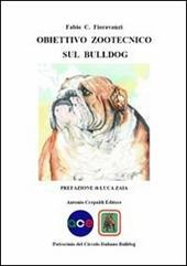 Obiettivo zootecnico sul bulldog