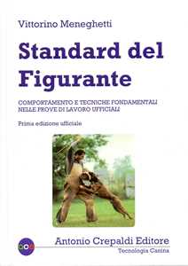 Image of Standard del figurante. Comportamento e tecniche fondamentali nel...