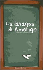 La lavagna di Amerigo