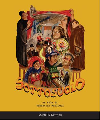 Sottosuolo - Sebastian Maulucci - Libro DiamonD EditricE 2015 | Libraccio.it