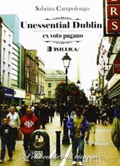 Unessential Dublin