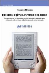 L' e-book e (è?) il futuro del libro