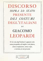 Discorso sopra lo stato presente dei costumi degl'italiani