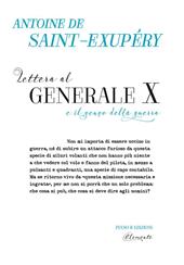 Lettera al Generale X e il senso della guerra