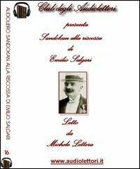 Sandokan alla riscossa. Audiolibro. 2 CD Audio formato MP3 - Emilio Salgari - Libro Club degli Audiolettori 2012 | Libraccio.it