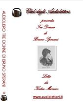 Tre donne. Audiolibro. CD Audio formato MP3