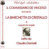 La barchetta di cristallo letto da Claudia Giannelli. Audiolibro. CD Audio formato MP3