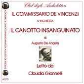 Il canotto insanguinato. Il commissario de Vincenzi IV inchiesta letto da Claudia Giannelli. Audiolibro. CD Audio formato MP3