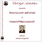 Brevi racconti dell'orrido letto da Antonio Dragonetti. Audiolibro. CD Audio formato MP3. Ediz. integrale