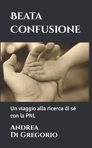 Beata confusione! - Andrea Di Gregorio - Libro ExCogita 2010, Mille e più di Mille | Libraccio.it