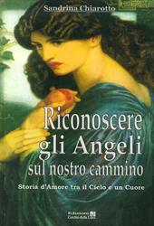 Riconoscere gli angeli sul nostro cammino