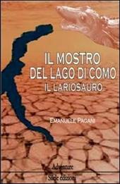 Il mostro del lago di Como, il lariosauro