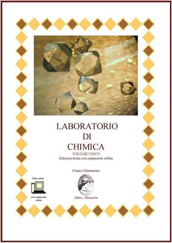 ED. DIG. LABORATORIO DI CHIMICA VOLUME UNICO EDIZIONE MISTA CON ESP. - MANNARINO FRANCO | Libraccio.it
