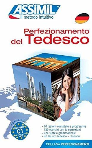 Perfezionamento del tedesco - Volker Eismann - Libro Assimil Italia 2013, Perfezionamenti | Libraccio.it