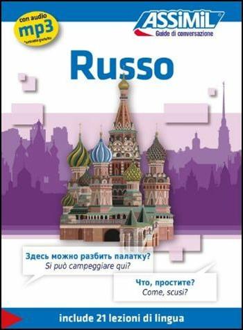 Il russo - Victoria Melnikova-Suchet - Libro Assimil Italia 2015, Guide di conversazione | Libraccio.it