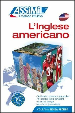 L'inglese americano - David Applefield - Libro Assimil Italia 2015, Senza  sforzo