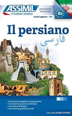 Il persiano - Dominique Halbout, Muhammad-Hossein Karim - Libro Assimil Italia 2021, Senza sforzo | Libraccio.it