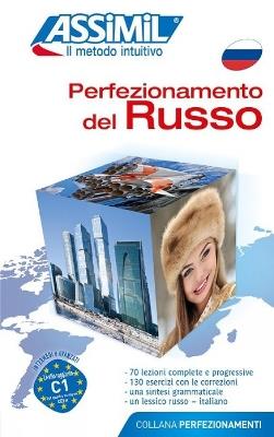 Perfezionamento del russo. Livello C1 - Victoria Melnikova-Suchet, Elena Treu, Mario Altare - Libro Assimil Italia 2017, Perfezionamenti | Libraccio.it