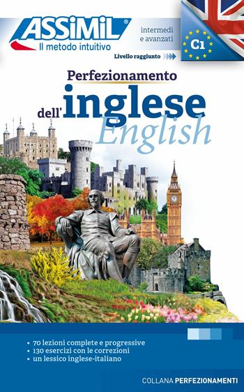Perfezionamento dell'inglese - Anthony Bulger - Libro Assimil Italia 2017, Perfezionamenti | Libraccio.it