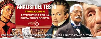 Analisi del testo. Tipologia A. Letteratura per la prima prova scritta della maturità. Per tutte le scuole secondarie superiori, per il nuovo esame di stato  - Libro Eventi Scuola 2019, Strisce | Libraccio.it