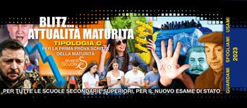 Blitz...attualità per la maturità. Per la prima prova scritta della maturità di tutte le scuole secondarie superiori. Ediz. per la scuola  - Libro Eventi Scuola 2023, Strisce | Libraccio.it