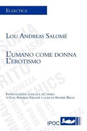 L' umano come donna. L'erotismo