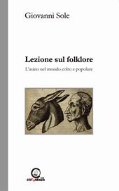 Lezione sul folklore. L'asino nel mondo colto e popolare