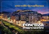 Settecolli e la confluenza. Cosenza centro storico. Ediz. illustrata