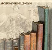 Archivio storico lodigiano. Rivista fondata nel 1881 (2014)