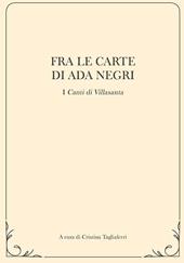 Fra le carte di ada negri. I «Canti di Villasanta»