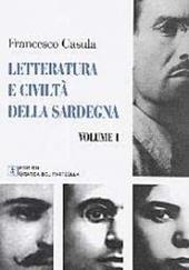 Letteratura e civiltà della Sardegna. Testo sardo e italiano. Vol. 1