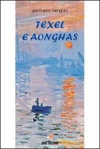 Texel e Aonghas - Gianfranco Menghini - Libro MGC Edizioni 2010 | Libraccio.it