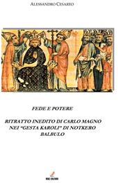 Fede e potere. Ritratto inedito di Carlo Magno nei «Gesta Karoli» di Notkero Balbulo