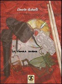 La parola amore - Edoardo Radaelli - Libro Ass. Terre Sommerse 2013, Hypnose | Libraccio.it
