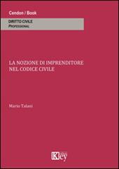 La nozione di imprenditore nel codice civile