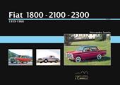 Fiat 1800-2100-2300 (1959-1968). Ediz. a colori. Vol. 1