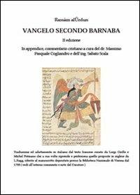 Vangelo secondo Barnaba-Commentario cristiano. Ediz. multilingue - Rassam Al-Urdun - Libro Youcanprint 2010 | Libraccio.it