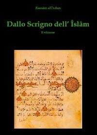 Dallo scrigno dell'Islam - Rassam Al-Urdun - Libro Youcanprint 2010, Saggistica | Libraccio.it