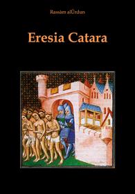 Eresia catara - Rassam Al-Urdun - Libro Youcanprint 2010 | Libraccio.it