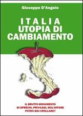 Italia utopia di cambiamento