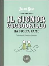 Il signor coccodrillo ha molta fame